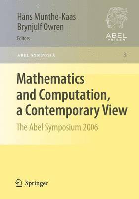 Hans Munthe-Kaas, Brynjulf Owren - Mathematics and Computation, a Contemporary View, Inbunden