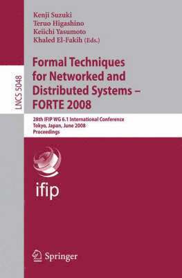 bokomslag Formal Techniques for Networked and Distributed Systems - FORTE 2008