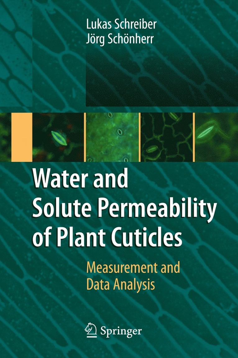 Water and Solute Permeability of Plant Cuticles