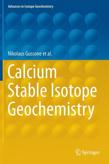 bokomslag Calcium Stable Isotope Geochemistry