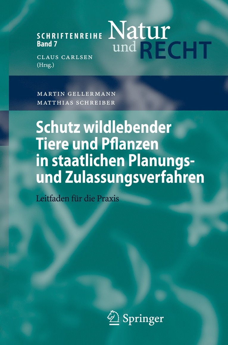 Schutz wildlebender Tiere und Pflanzen in staatlichen Planungs- und Zulassungsverfahren 1