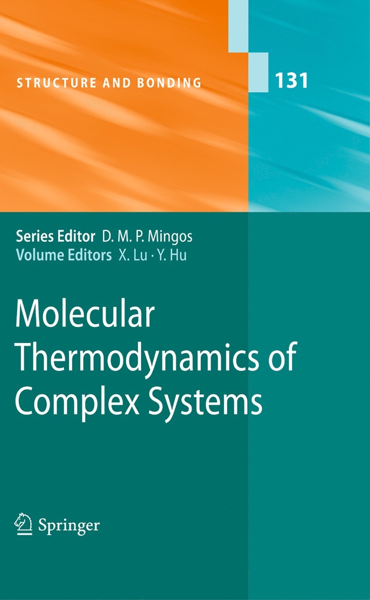 Molecular Thermodynamics of Complex Systems 1