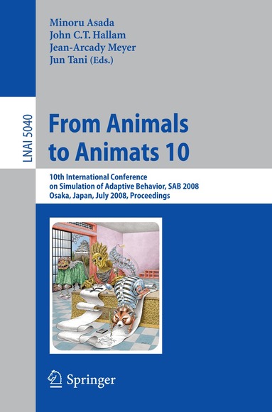 Minoru Asada, John C. T. Hallam, Jean-Arcady Meyer, Jun Tani - From Animals to Animats 10, Häftad