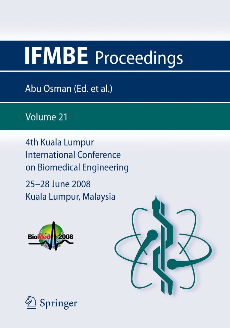 4th Kuala Lumpur International Conference on Biomedical Engineering  2008 1