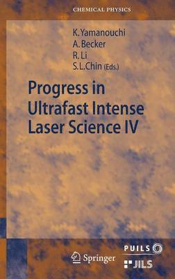 bokomslag Progress in Ultrafast Intense Laser Science