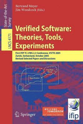 Verified Software: Theories, Tools, Experiments 1