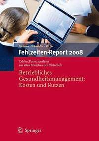 bokomslag Fehlzeiten-Report 2008