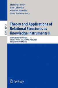 bokomslag Theory and Applications of Relational Structures as Knowledge Instruments II