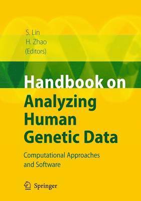 Shili Lin, Hongyu Zhao - Handbook on Analyzing Human Genetic Data, Inbunden