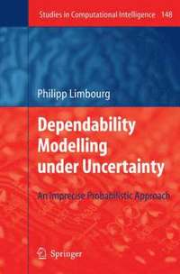 bokomslag Dependability Modelling under Uncertainty