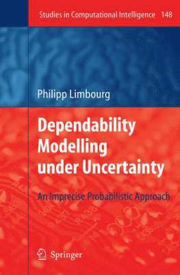 bokomslag Dependability Modelling under Uncertainty