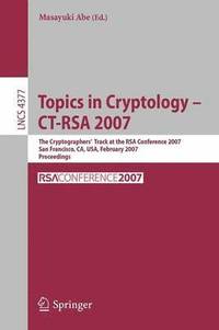 bokomslag Topics in Cryptology  CT-RSA 2007