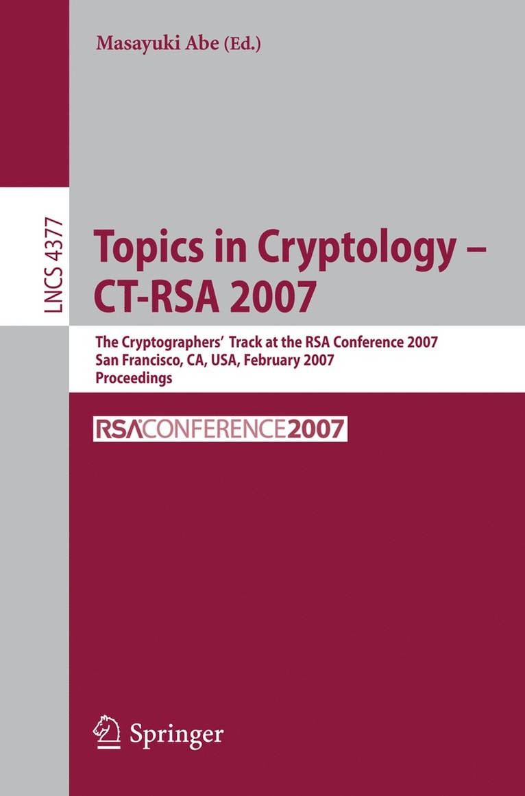 Masayuki Abe - Topics in Cryptology – CT-RSA 2007, Häftad