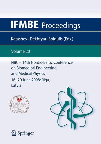 Alexei Katashev, Yuri Dekhtyar, Janis Spigulis - 14th Nordic-Baltic Conference on Biomedical Engineering and Medical Physics, Häftad