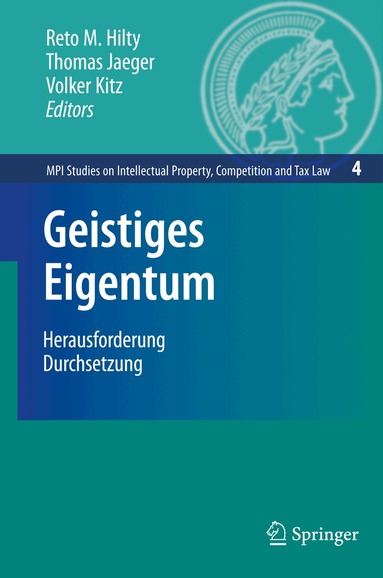 Reto Hilty, Thomas Jaeger, Volker Kitz - Geistiges Eigentum, Inbunden