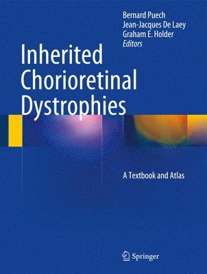 Inherited Chorioretinal Dystrophies 1