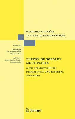 Theory of Sobolev Multipliers 1