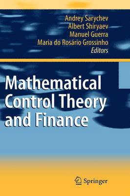 Mathematical Control Theory and Finance 1