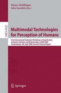 bokomslag Multimodal Technologies for Perception of Humans