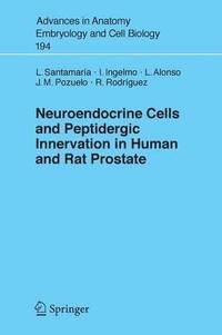 bokomslag Neuroendocrine Cells and Peptidergic Innervation in Human and Rat Prostrate
