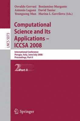 Computational Science and Its Applications - ICCSA 2008 1