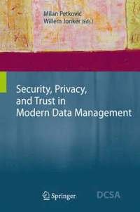 bokomslag Security, Privacy, and Trust in Modern Data Management