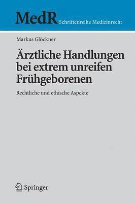 bokomslag Ärztliche Handlungen bei extrem unreifen Frühgeborenen