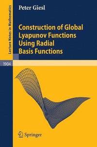 bokomslag Construction of Global Lyapunov Functions Using Radial Basis Functions