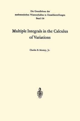 Multiple Integrals in the Calculus of Variations