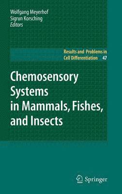 bokomslag Chemosensory Systems in Mammals, Fishes, and Insects