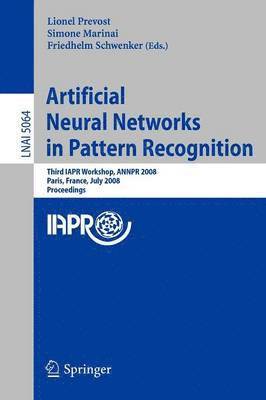 Artificial Neural Networks in Pattern Recognition 1