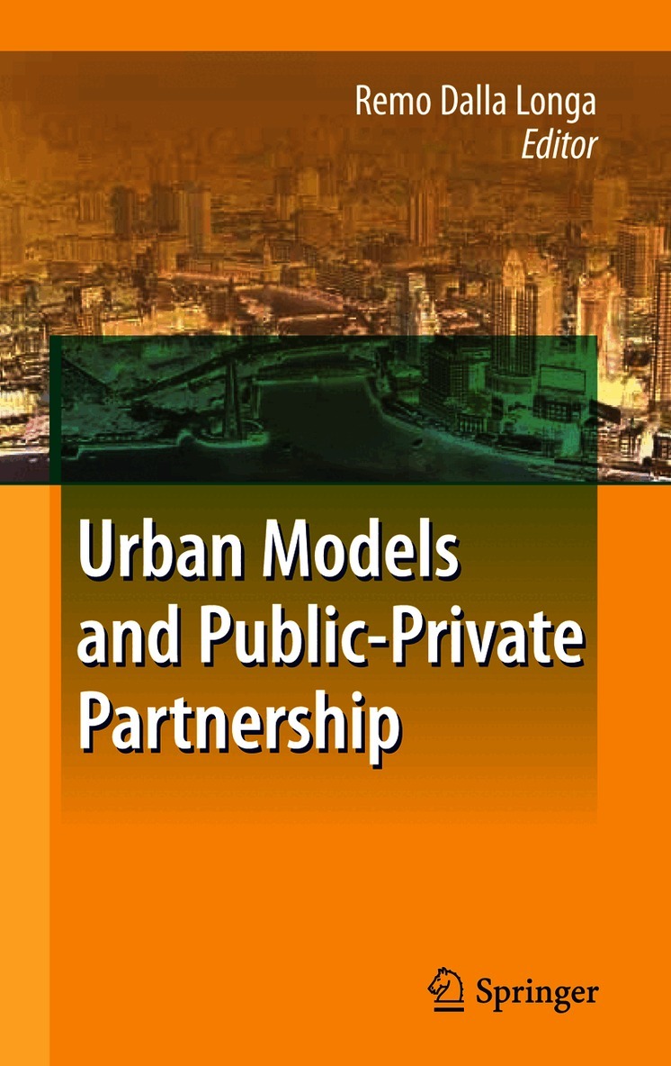Urban Models and Public-Private Partnership