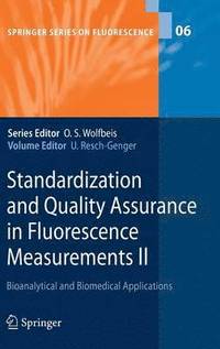 bokomslag Standardization and Quality Assurance in Fluorescence Measurements II
