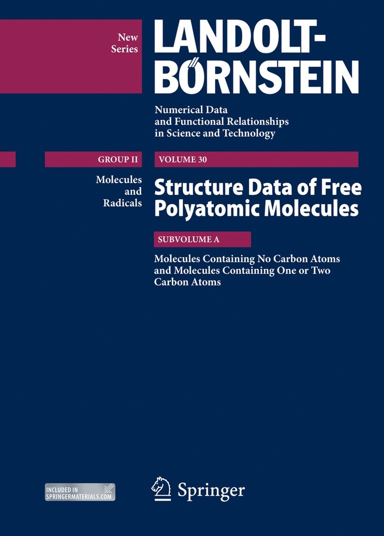 Kozo Kuchitsu, Natalja Vogt, Mitsutoshi Tanimoto - Molecules Containing no Carbon Atoms and Molecules Containing one or two Carbon Atoms, Inbunden