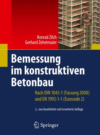 Konrad Zilch, Gerhard Zehetmaier - Bemessung im konstruktiven Betonbau, Häftad