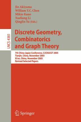 Discrete Geometry, Combinatorics and Graph Theory 1