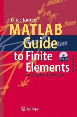 MATLAB Guide to Finite Elements