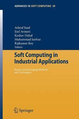 Soft Computing in Industrial Applications 1
