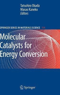 Molecular Catalysts for Energy Conversion 1