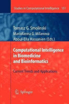 bokomslag Computational Intelligence in Biomedicine and Bioinformatics