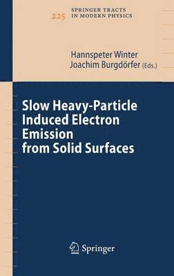 bokomslag Slow Heavy-Particle Induced Electron Emission from Solid Surfaces