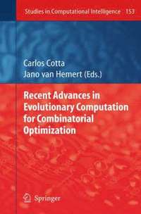 bokomslag Recent Advances in Evolutionary Computation for Combinatorial Optimization
