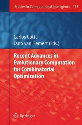 Recent Advances in Evolutionary Computation for Combinatorial Optimization 1