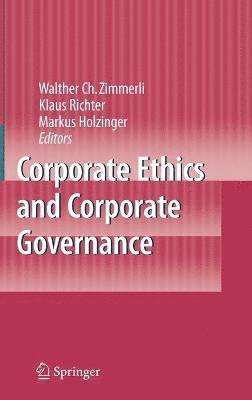 Corporate Ethics and Corporate Governance 1