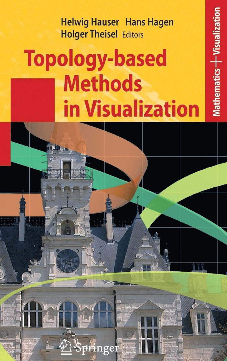 Topology-based Methods in Visualization 1