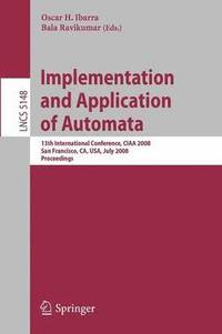 bokomslag Implementation and Applications of Automata