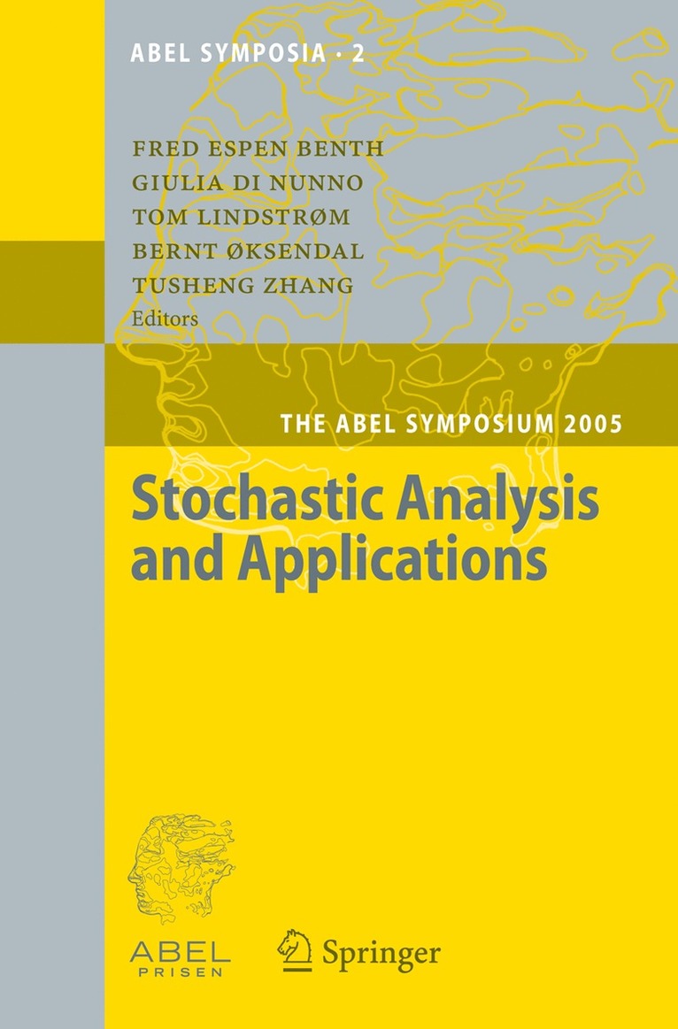 Fred Espen Benth, Giulia Di Nunno, Tom Lindstrom, Bernt Øksendal, Tusheng Zhang - Stochastic Analysis and Applications, Inbunden