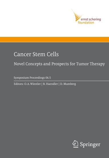 Otmar D. Wiestler, Bernhard Haendler, D. Mumberg - Cancer Stem Cells, Inbunden