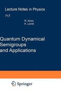 bokomslag Quantum Dynamical Semigroups and Applications