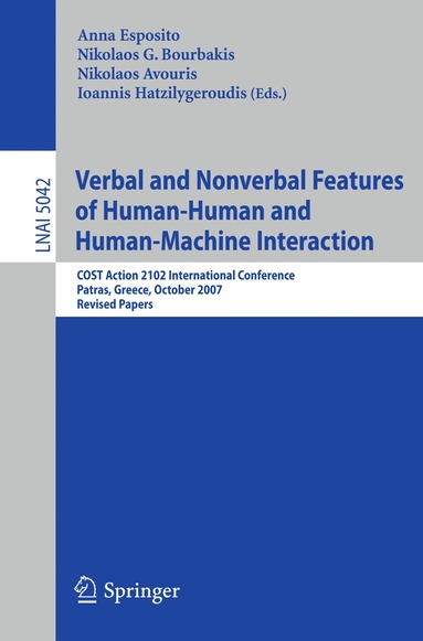 bokomslag Verbal and Nonverbal Features of Human-Human and Human-Machine Interaction